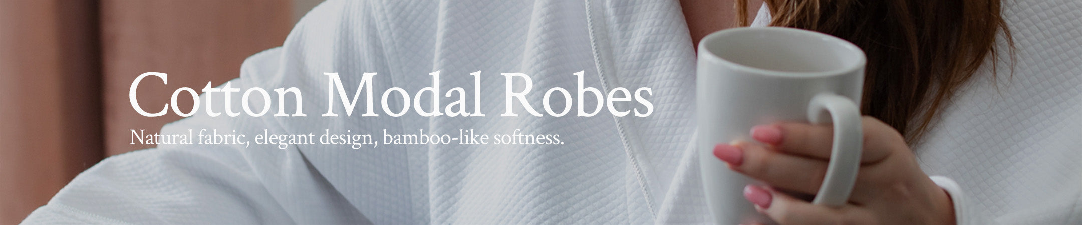 Collection / Cotton Modal