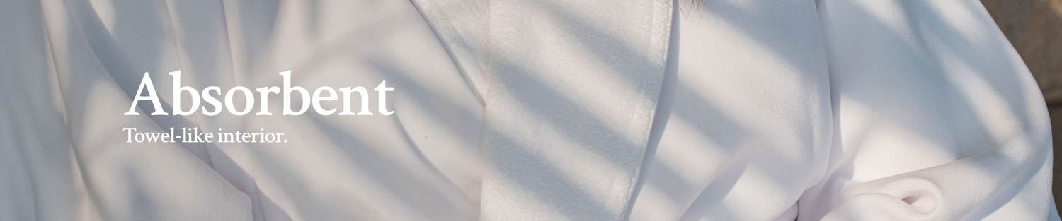 Collection / Absorbent Robes