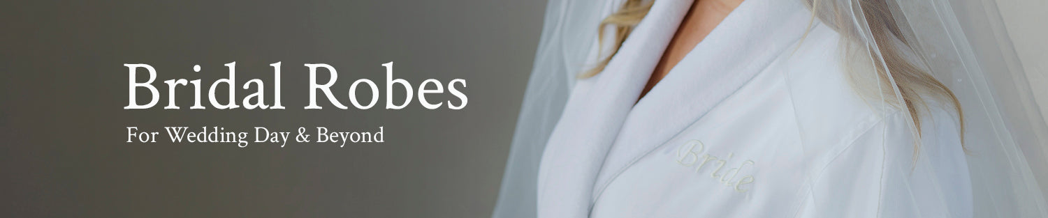 Collection / Bridal Robes
