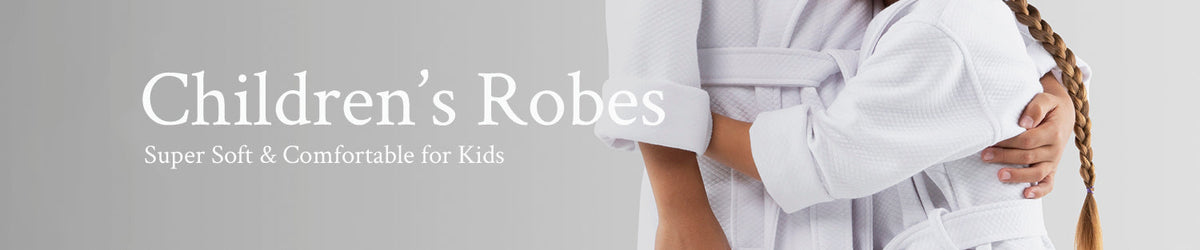 Collection / Children's Robes
