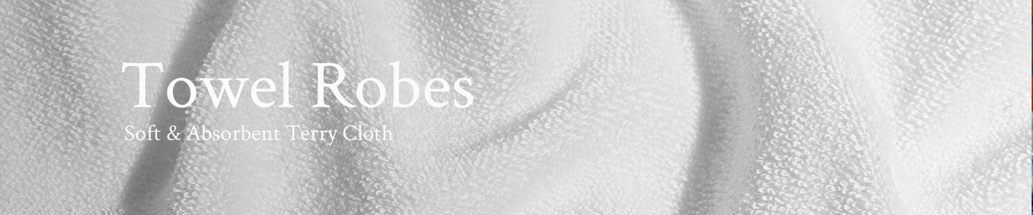 Collection / Towel Robes